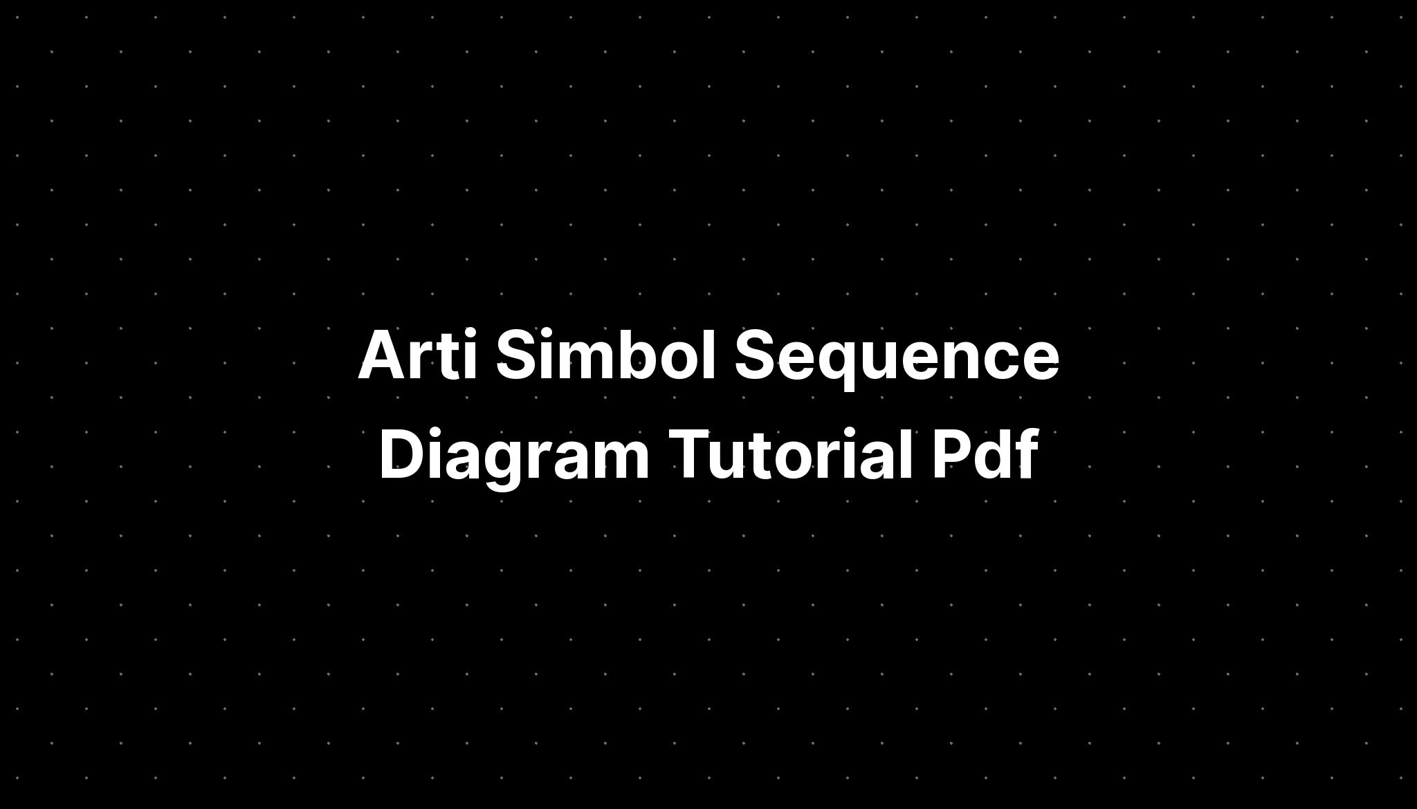 Sequence Diagram Tutorial Pdf